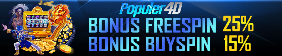 SPECIAL EVENT SLOT EXTRA BONUS (FREESPIN 25% DAN BUYSPIN 20%) POPULER4D